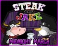 Steak and Jake: Midnight March