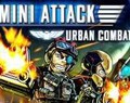 Mini Attack: Urban Combat